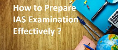 How To Prepare IAS Examination Effectively? Text written and few stationary placed on table.