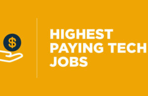 Highest Paying Technology Jobs